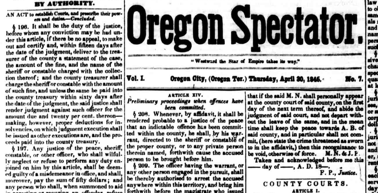 Oregon City's newspaper, the Oregon Spectator, was the first American newspaper to be published west of the Rocky Mountains