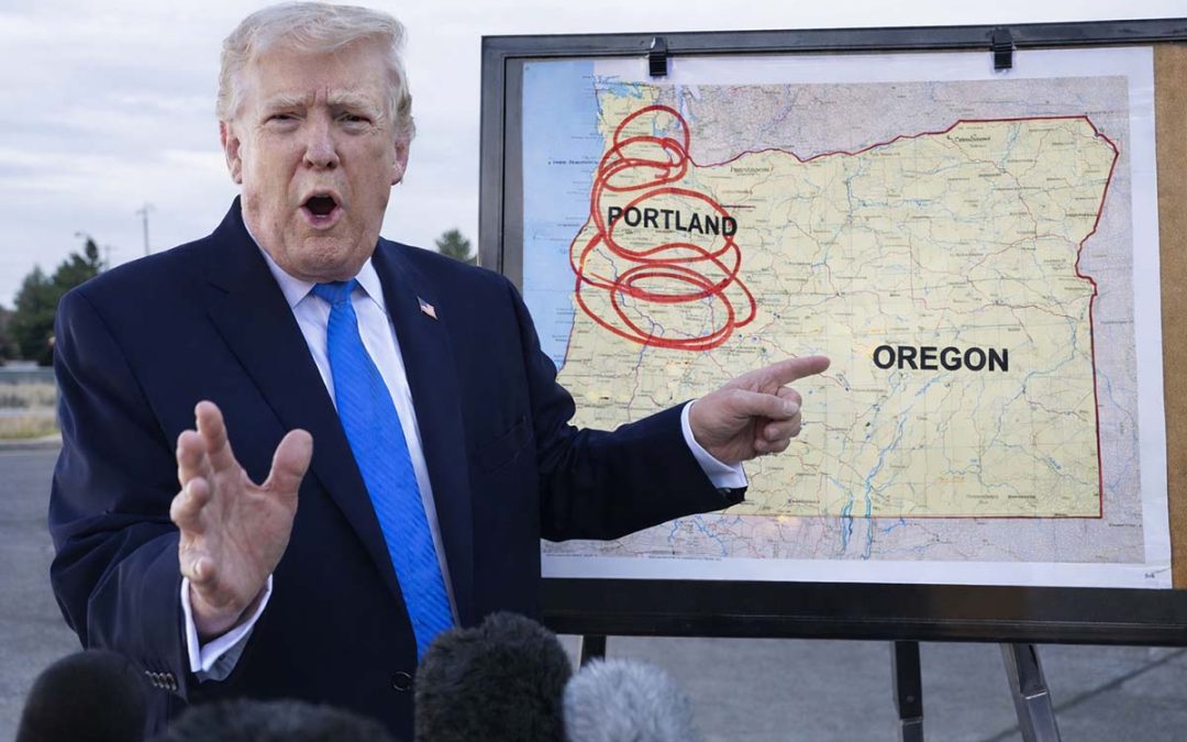 Trump Gives Portland 48 Hours to “Figure It Out” Before “We Push the Big Button”